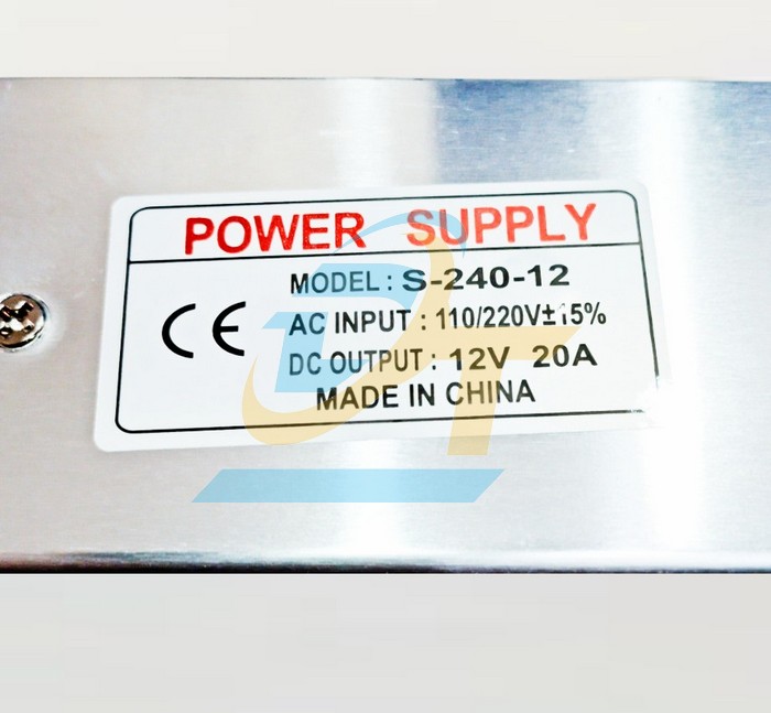 Bộ nguồn 12V 20A S-240-12  China | Giá rẻ nhất - Công Ty TNHH Thương Mại Dịch Vụ Đạt Tâm