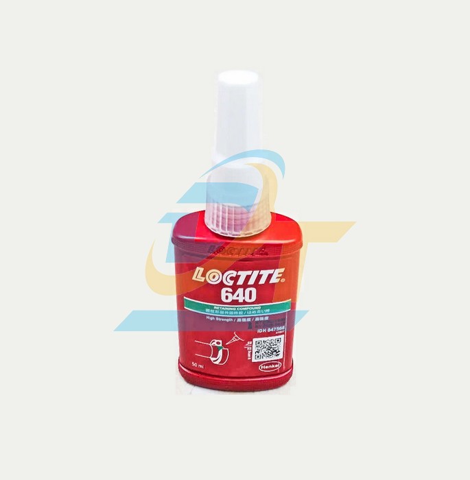 Keo khóa ren Loctite 640 50ml  Loctite | Giá rẻ nhất - Công Ty TNHH Thương Mại Dịch Vụ Đạt Tâm